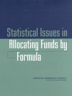 cover image of Statistical Issues in Allocating Funds by Formula